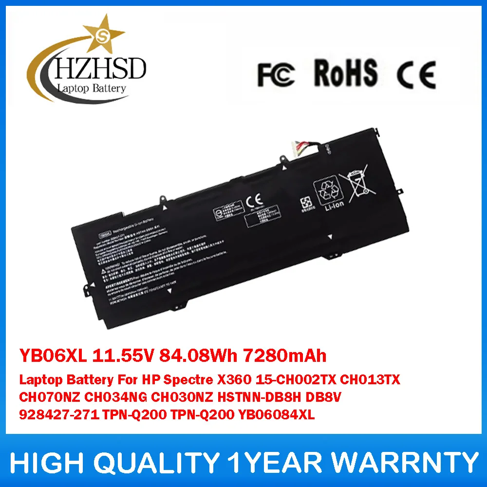 

YB06XL 11.55V 84.08Wh 7280mAh Laptop Battery For HP Spectre X360 15-CH002TX CH013TX CH034NG CH030NZ HSTNN-DB8H DB8V 928427-271
