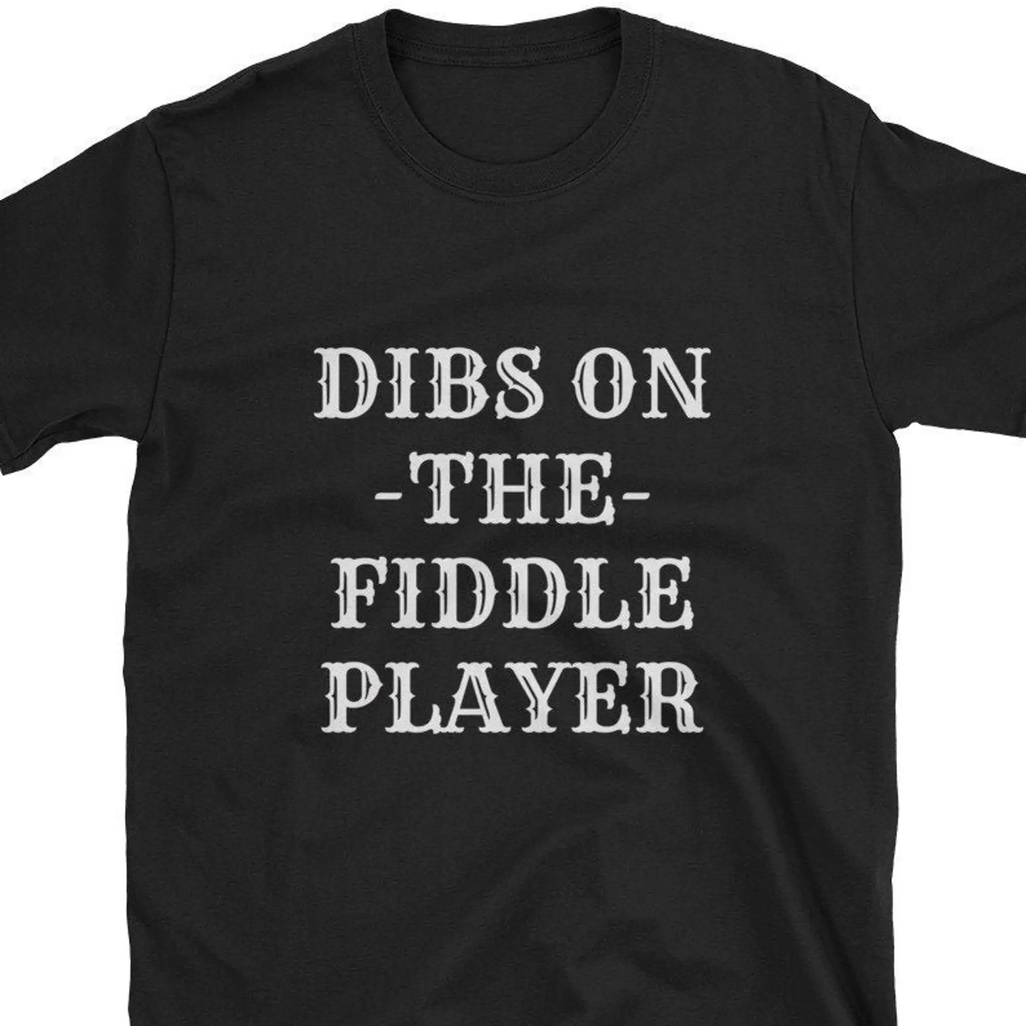 Fiddle T Shirt Fiddler Dibs On The Player Wife Husband