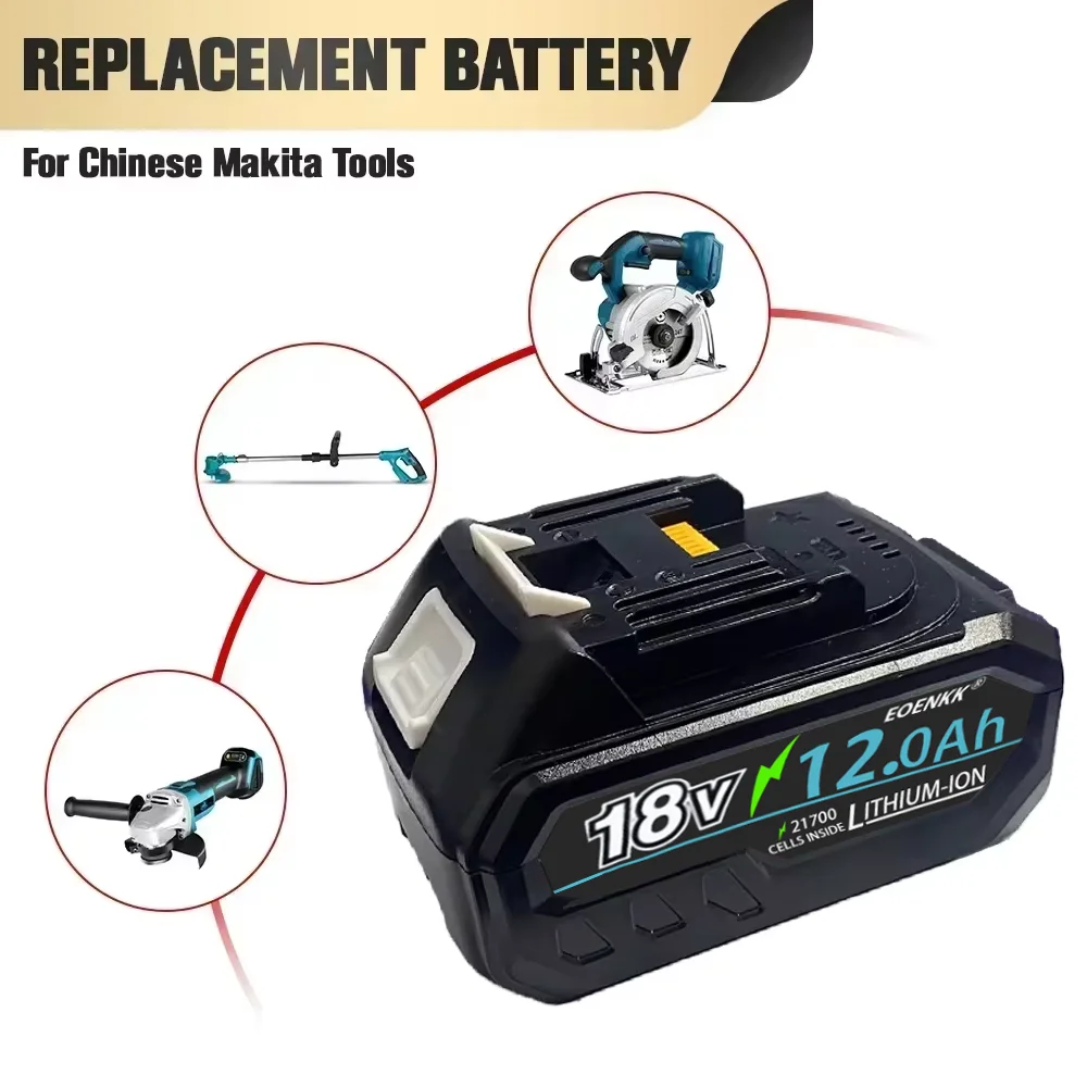 EOENKK 18V 12AH For Makita 18V 21V 21700 Battery Power Tools Li-ion Replacement LXT BL1850 BL1840 for 18V Series Tools with bms