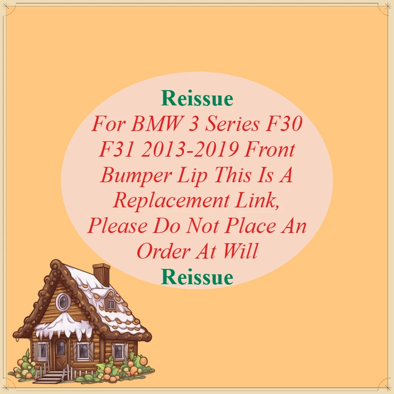 For BMW 3 Series F30 F31 2013-2019 Front Bumper Lip This Is A Replacement Link, Please Do Not Place An Order At Will