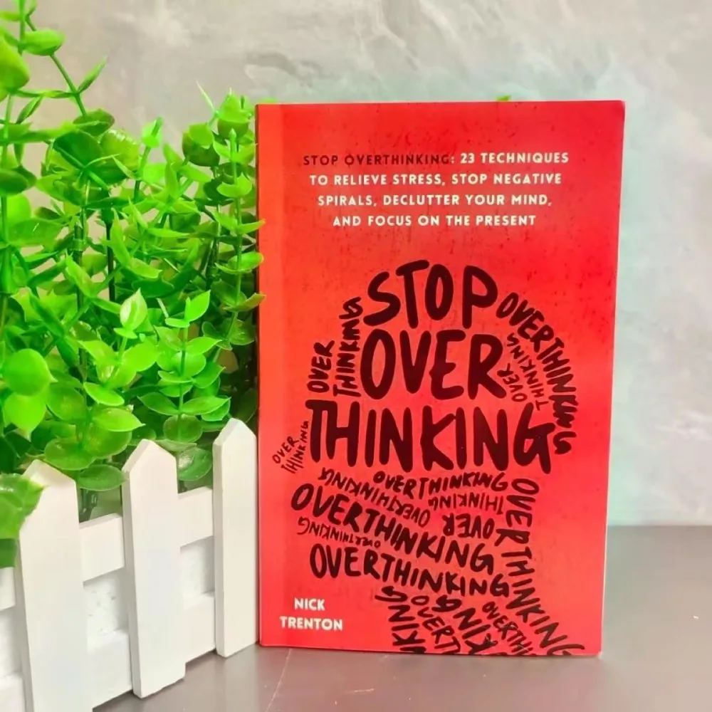 Stop Overthinking: 23 English Book Anxiety Relief Mind Calming Negative Thought Control Self Growth Psychology Reading Book