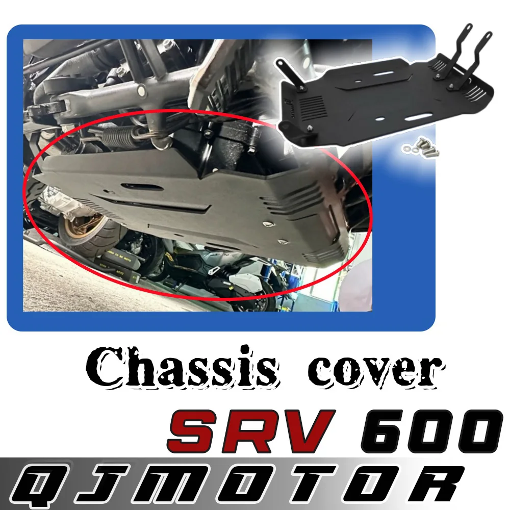 

For QJMOTOR SRV 600 engine chassis cover QJ srv 600 protective bottom plate bottom bag