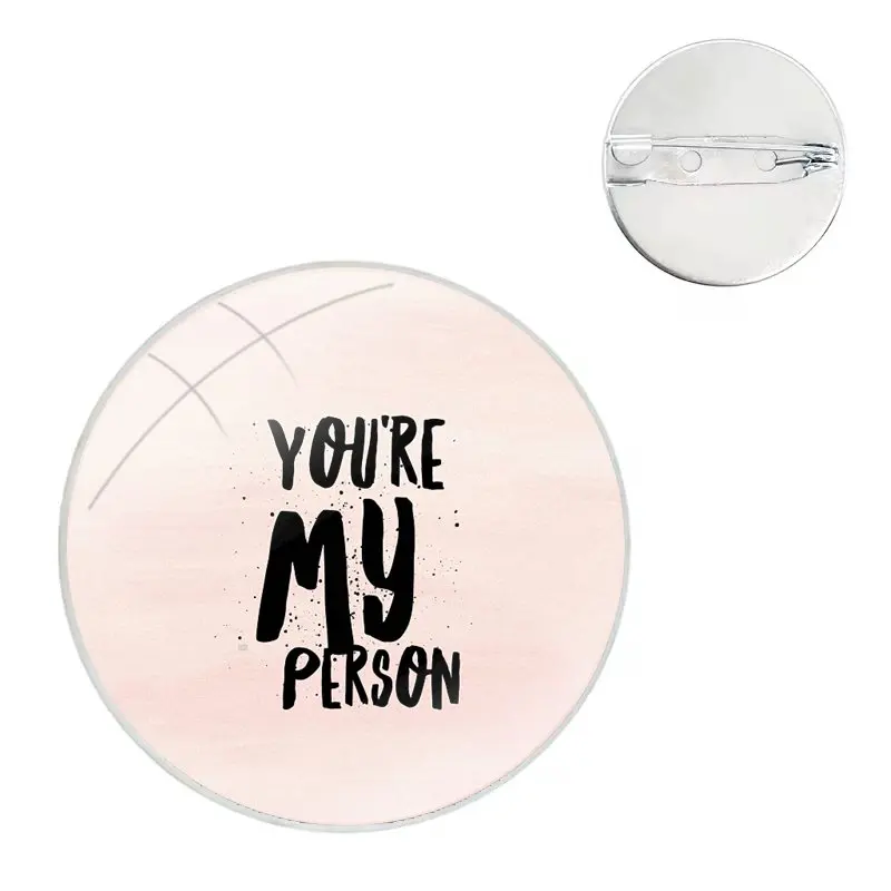 You are My Person Gray Anatomy Badge Brooch Pin Accessories For Clothes Backpack Decoration gift