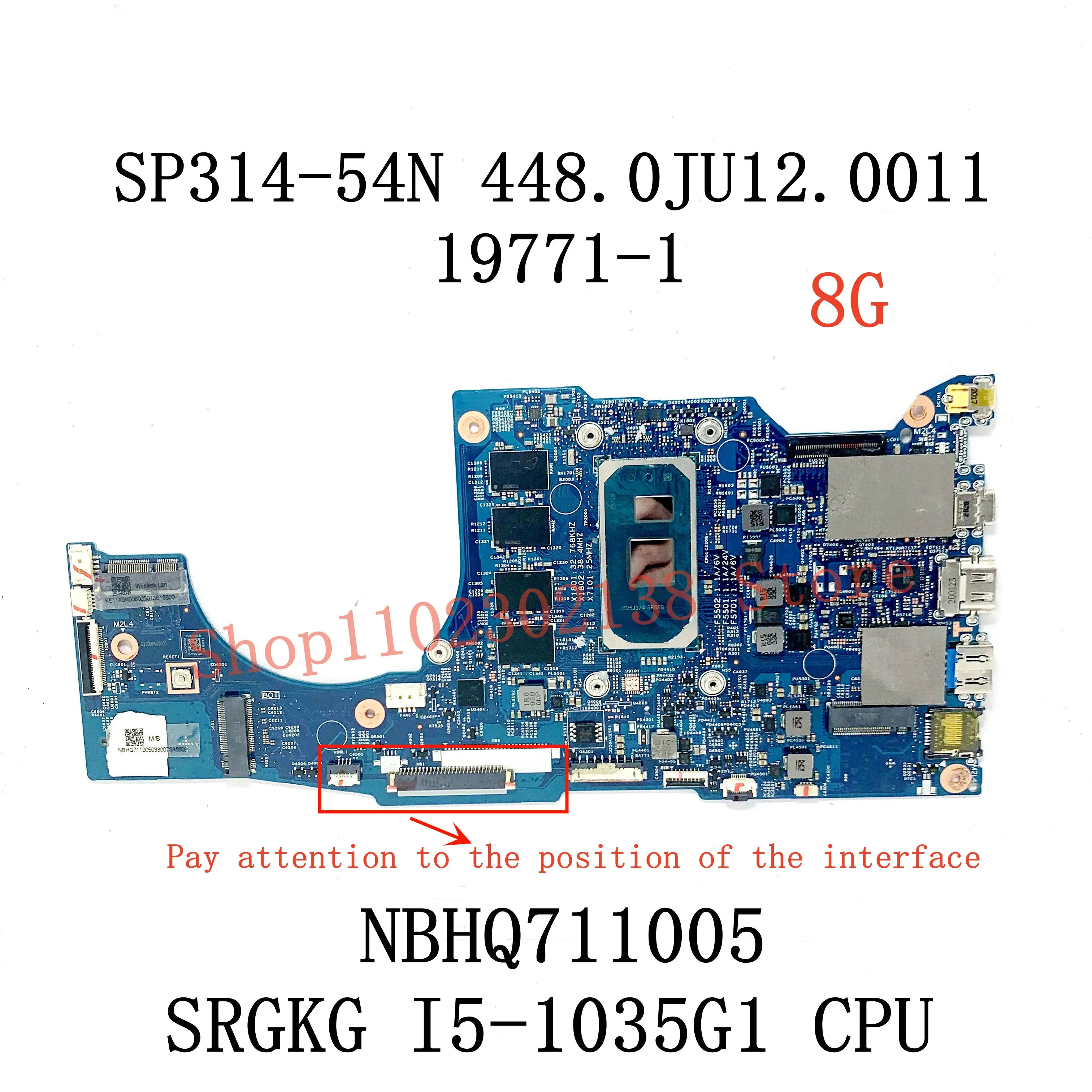 448.0JU12.0011 19771-1 dengan I5-1035G1/I5-1035G4/I7-1065G7 CPU Mainboard untuk Laptop SP314-54N Acer Motherboard 8G/16G 100% tes OK