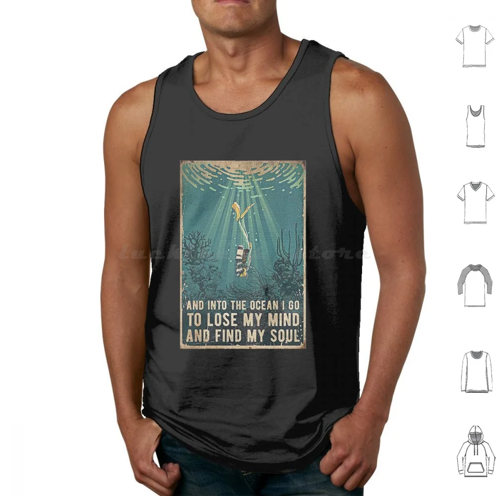 Scuba Lose My Mind And Find My Soul Tank Tops Print Cotton Scuba Ocean Vintage Adventure Beach Into The Ocean Soul Cool