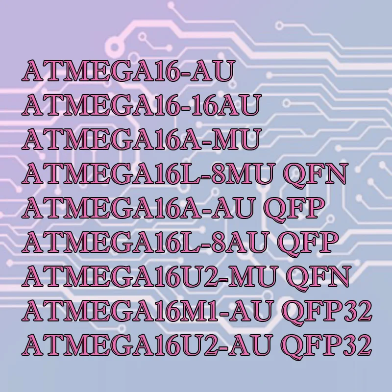 

ATMEGA16L-8MU 16U2-MU 16A-AU 16L-8AU 16M1-AU Silicone shell