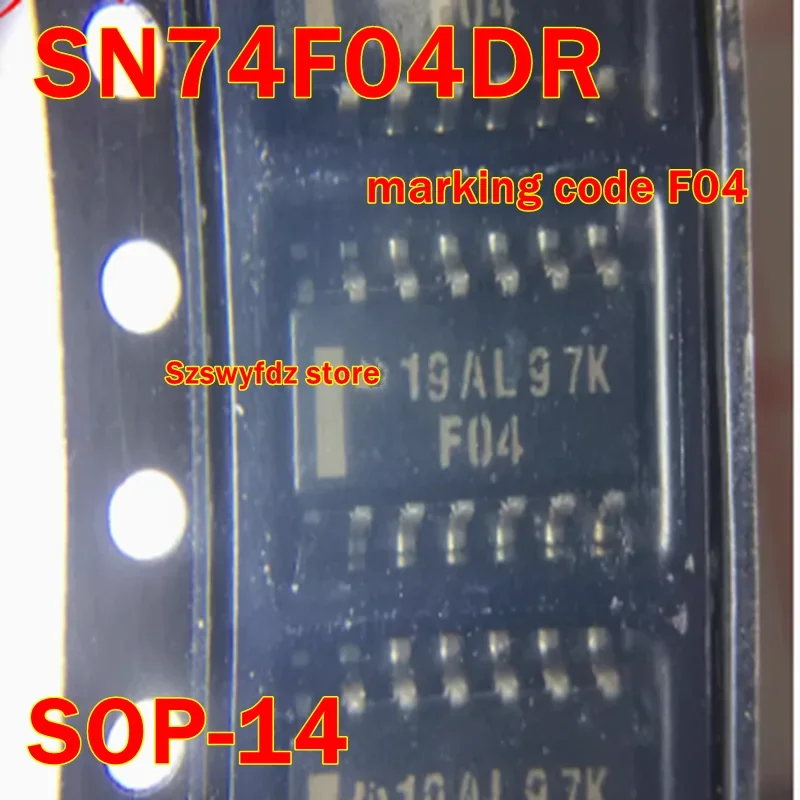 

1Pcs to 100Pcs New Original Sn74F04Dr Sn74F04D Sop-14（3.9Mm) Marking Code F04 [Old Version Datasheet] Hex Inverter