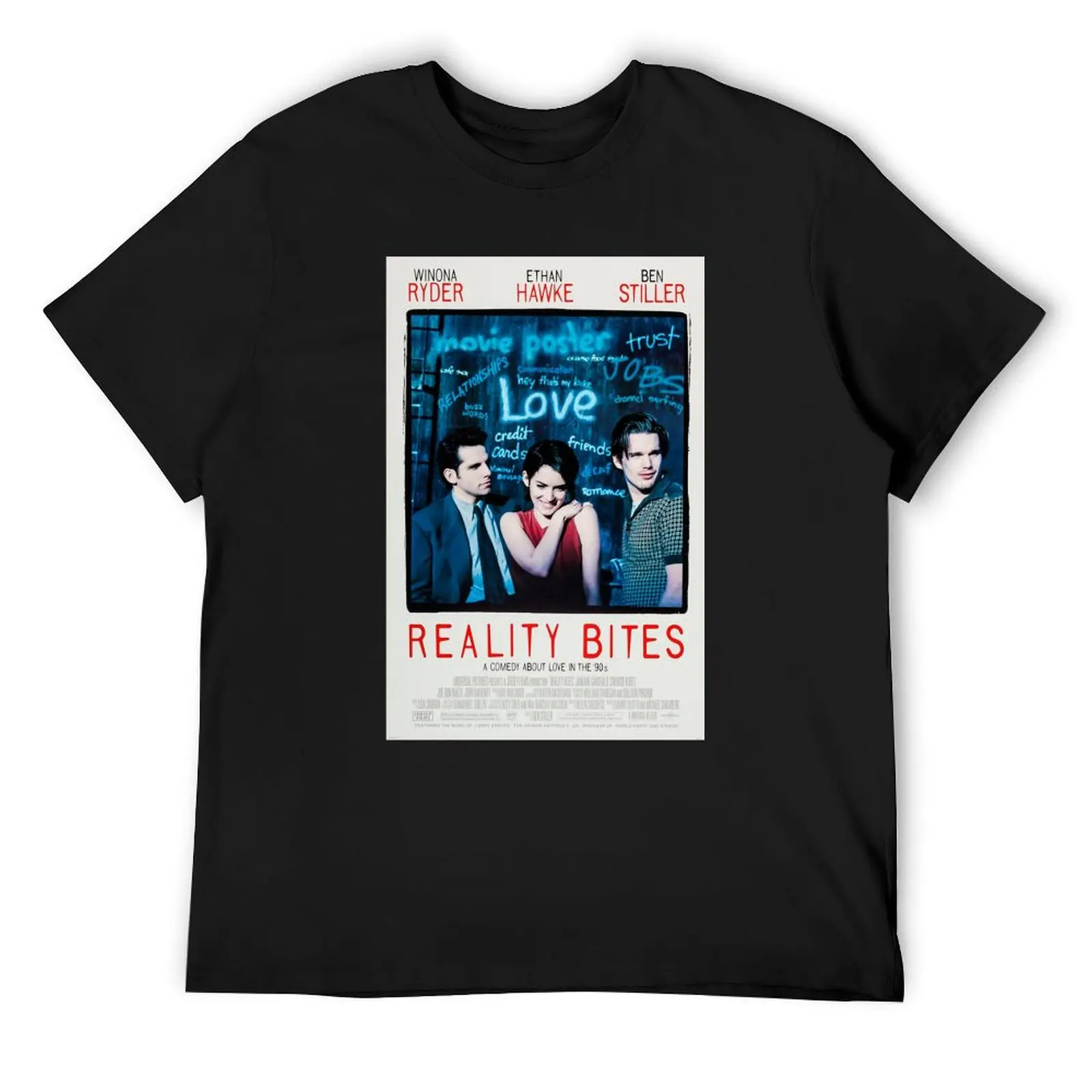 

Reality bites poster Winona Ryder, Ethan Hawke 90s movie T-Shirt custom t shirt mens plain t shirts