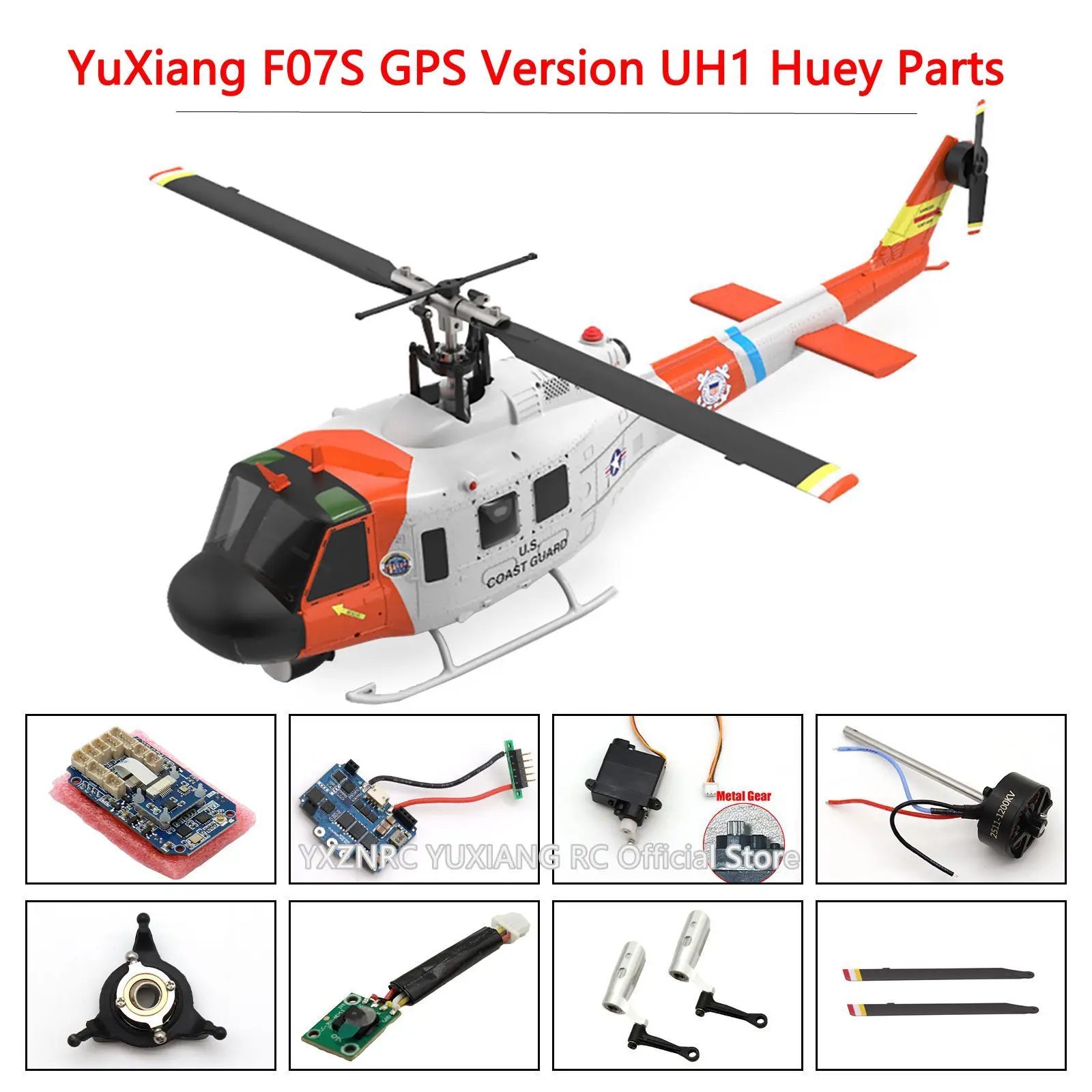 YXZNRC YUXIANG F07S UH1 Coast Guard GPS Запчасти для вертолета Горизонтальный хвостовой ротор Двигатель Серволопастная ручка Аксессуары