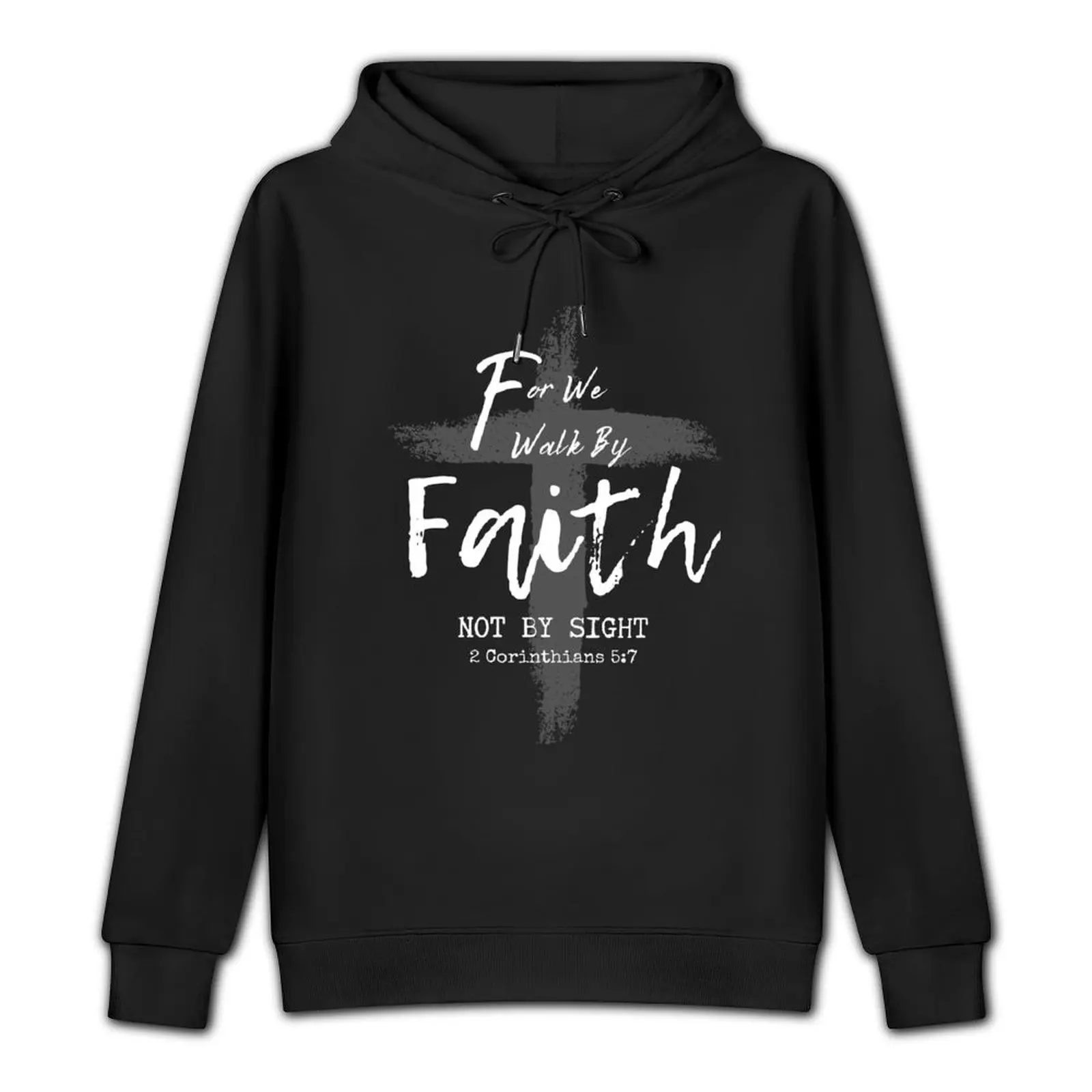 For We Walk By Faith Not By Sight Pullover Hoodie anime clothes new in hoodies and blouses