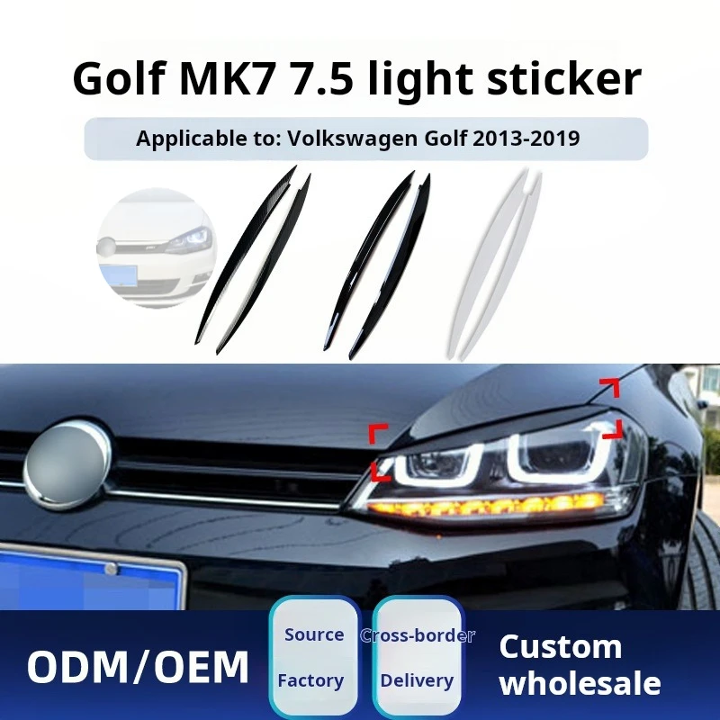 

Suitable for Volkswagen Golf Golf 7 High 7 High 7.5 2013-19 Universal Headlights Eyebrow Car Stickers Modified Parts