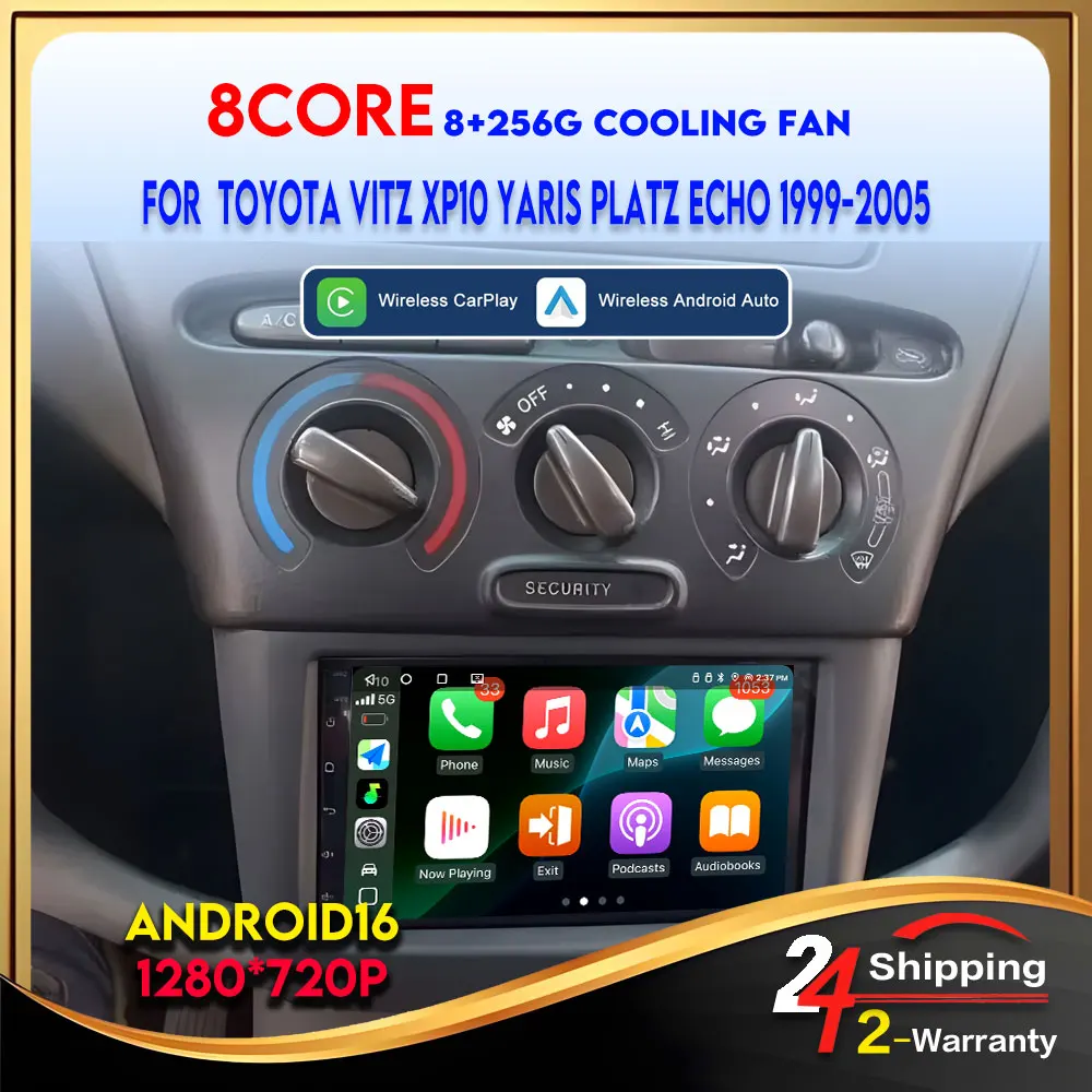 7inch Android 16 For Toyota Vitz XP10 Yaris Platz Echo 1999-2005 Carplay Android Auto Wireless BLuetooth 8Core 4G GPS Multimedia
