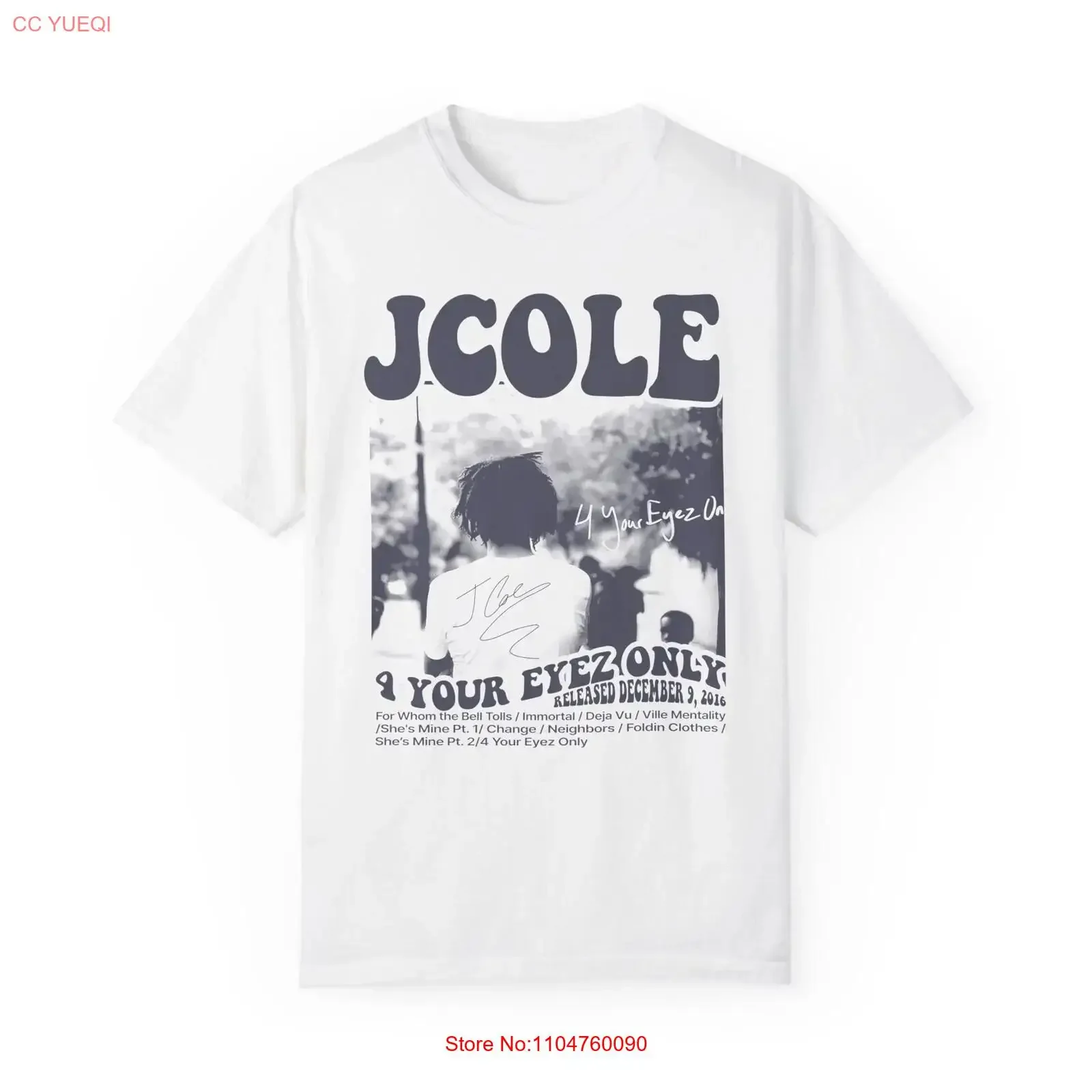 J Cole Your Only T shirt Rapper Hip Hop Retro 90s Forest Hill Drive Album Rap For Fan K Dot  vintage Washed Stylish Casual