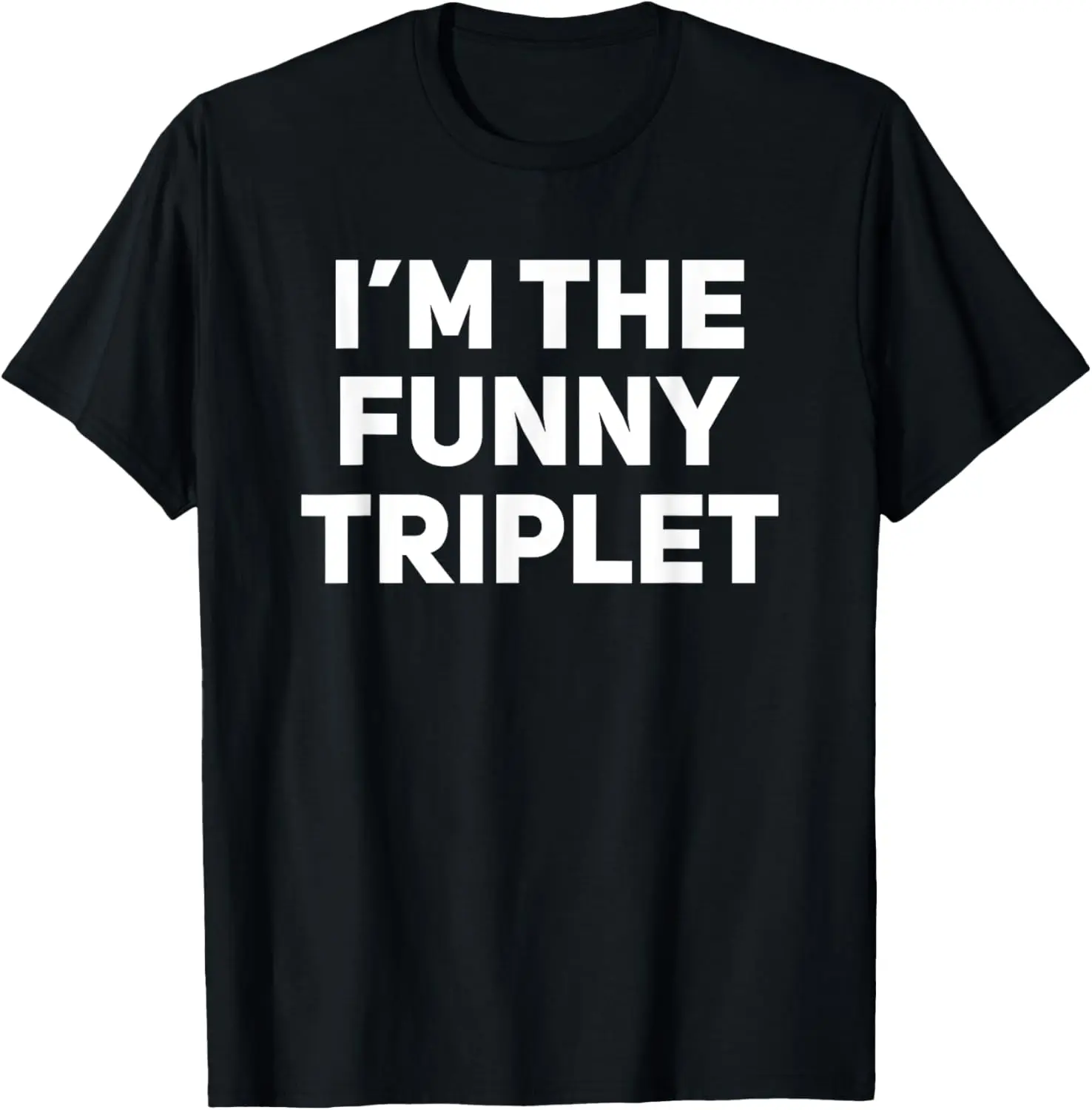 Ich bin das lustige Triplet Lustiges passendes Triplets-T-Shirt