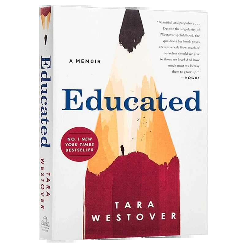 English Original Educated: A Memoir Tara Westover Memoirs Education Changes Life Modern Literary Novel