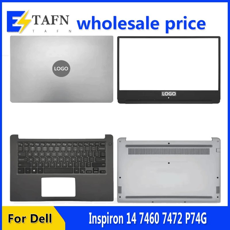 

NEW For Dell Inspiron 14 7460 7472 P74G Laptop LCD Back Cover Front Bezel Upper Palmrest Bottom Base Case Keyboard Hinges