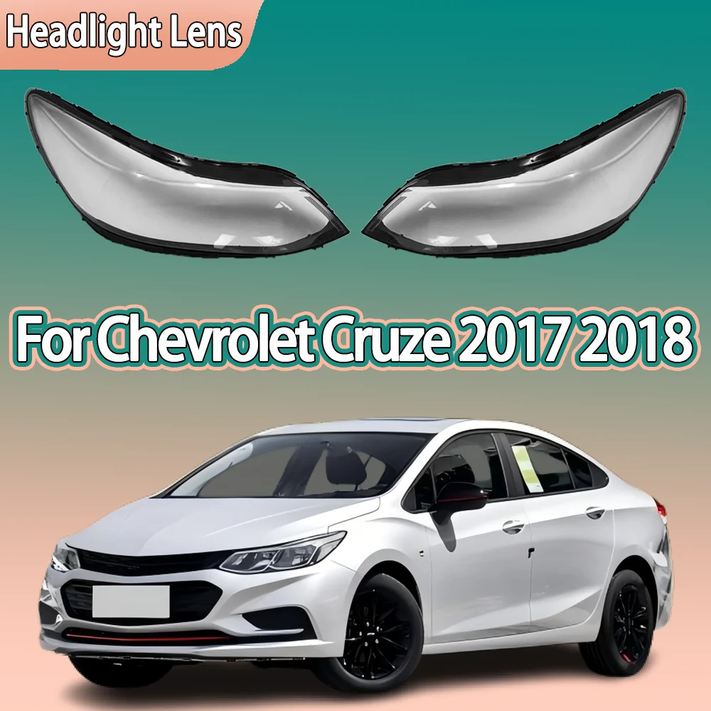 

Front Headlamp Cover Transparent Headlight Shell Lens Plexiglass Replace Original Lampshade For Chevrolet Cruze 2017 2018