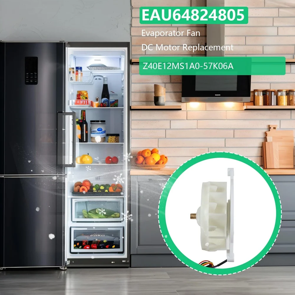 CKFAM-EAU64824805 Z40E12MS1A0-57K06A لقطع غيار محرك مروحة مبخر الثلاجة DC12V 1A، 4-Pin
