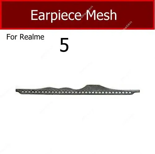 For Realme 2 3 5 6 7 8 Pro 5S 6S 5i 6i 6S 8i 5G Anti-dust Earpiece Speaker Mesh Earpiece Speaker Dust-proof Grill Parts