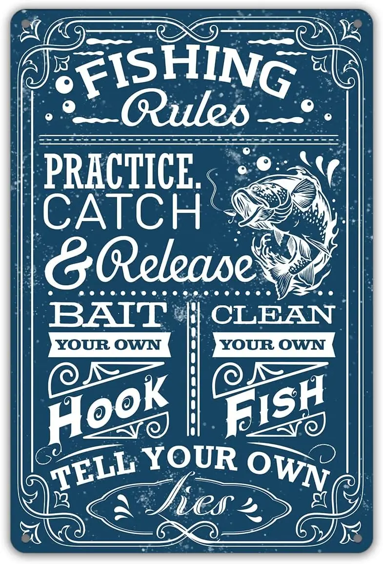 Funny Fishing Rules Metal Tin Sign Wall Decor Practice Catch Release Retro Sign for Home Decor Gifts