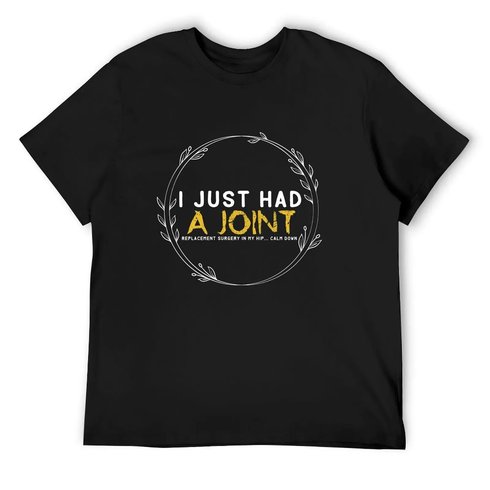 I Just Had A Joint Replacement In My Hip - replacement - Hip replacement T-Shirt anime tshirt oversized mens t shirts