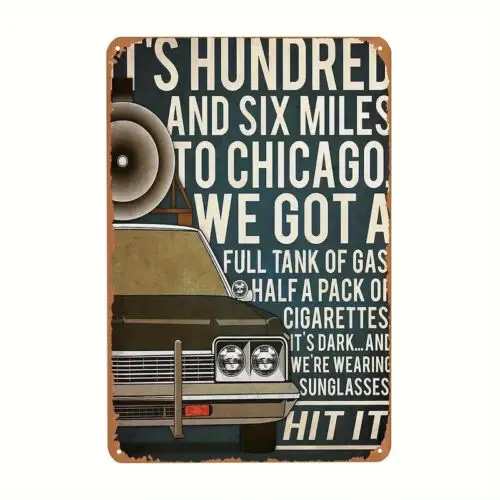Сто шесть миль в Чикаго Блюз братья 8x12 дюймов металлический знак