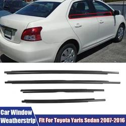 4Pcs Car Door Glass Window Moulding Trim Weatherstrip Rubber Seal Belt For Toyota Yaris Sedan 2007-2016 (Not fit for Hatchback)