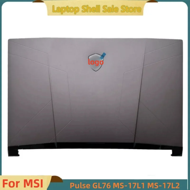 

New Original For MSI Pulse GL76 MS-17L1 MS-17L2 LCD Back Cover Top Case A Shell Brown 3077L1A