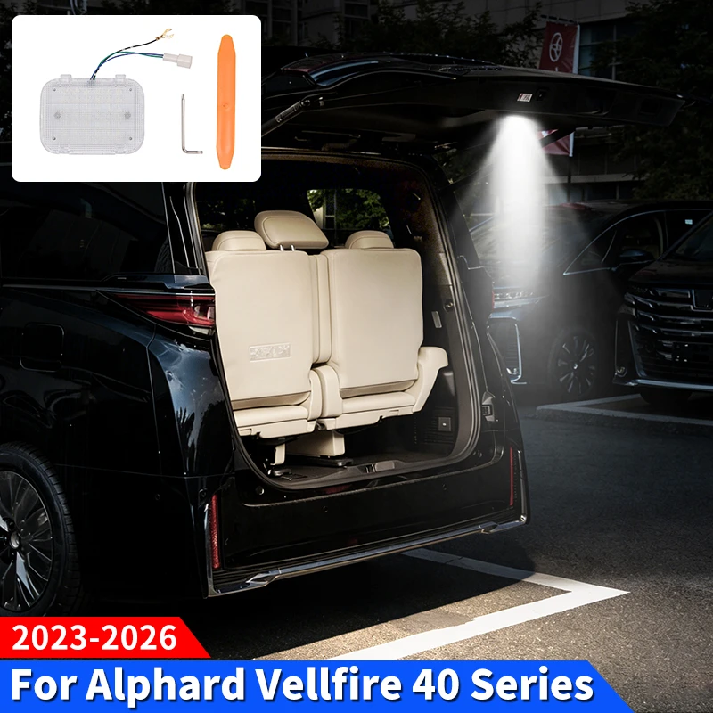 

Для Toyota Alphard Vellfire 40 Series 2023-2026 AHH40: Светодиодная лампа для освещения багажника, внутреннее освещение, аксессуары для тюнинга автомобиля