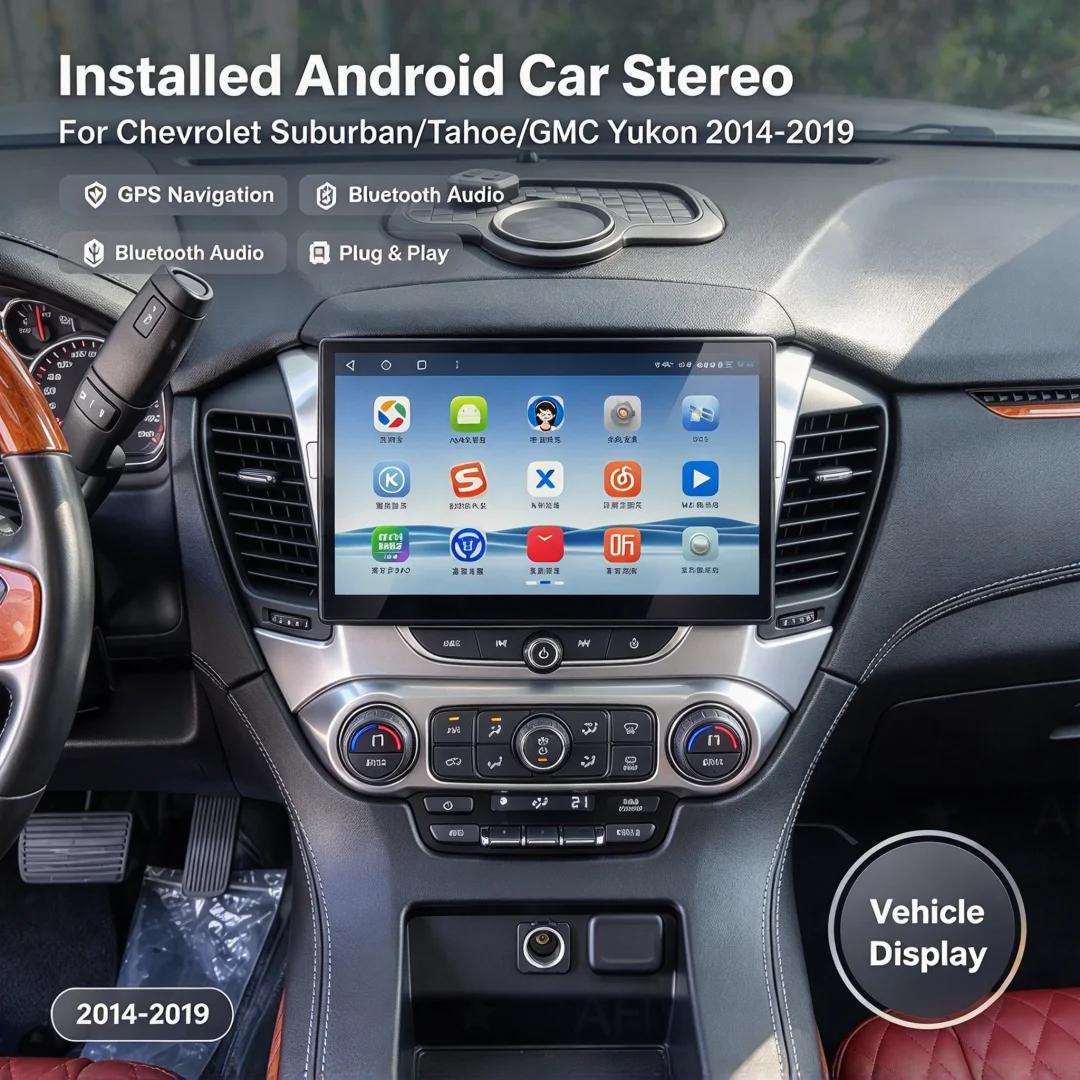 11.6 Inch Touch Screen Car Radio For Chevrolet Suburban/Tahoe/GMC Yukon 2014-2019 Android 13 CarPlay GPS Navi Head Unit WIFI 5G