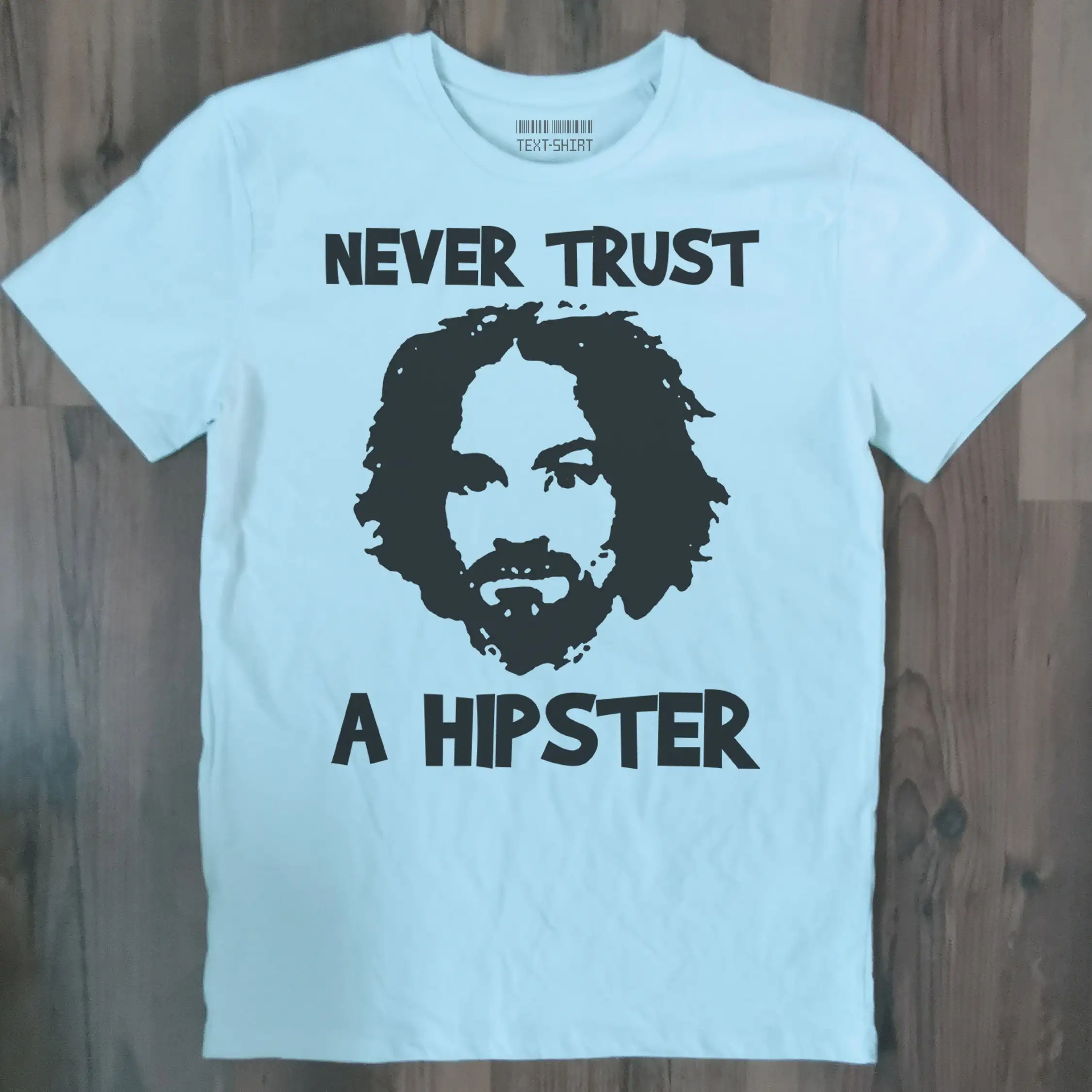 Manson Never Trust A Hipster T Shirt Fomr Women And Men Funny Unique Handmade Cotton High Quality