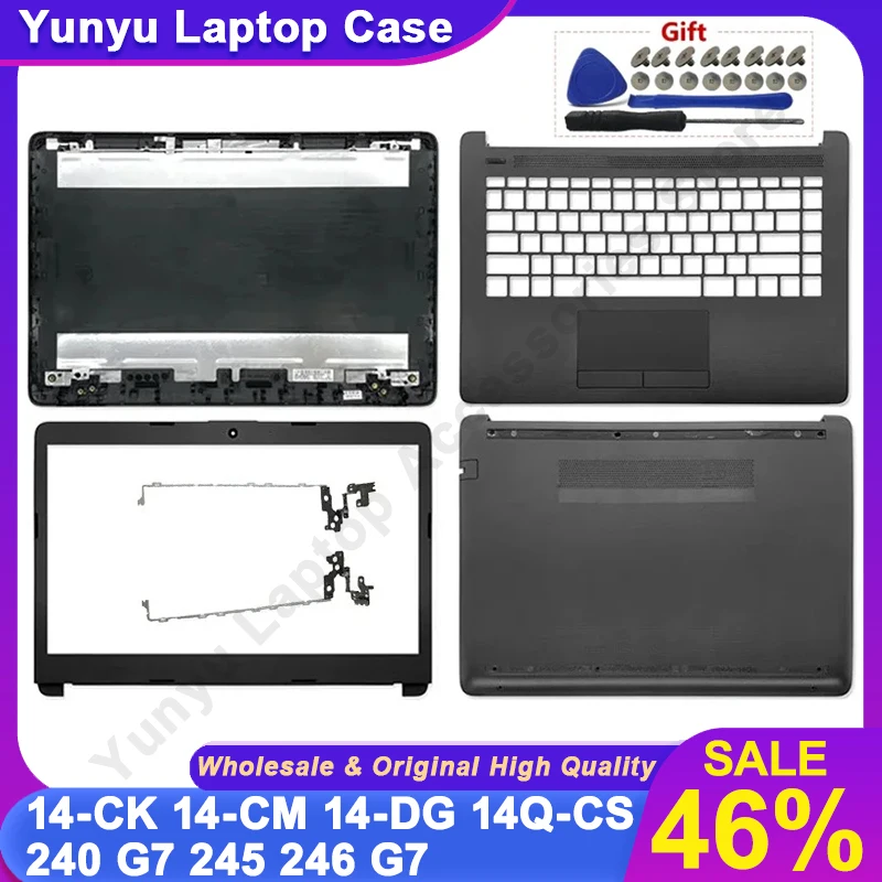 

New For HP 14-CK 14-CM 14-DG 14Q-CS 240 G7 245 246 G7 Laptop LCD Back Cover/Front Bezel/Hinges/Palmrest/Bottom Case Black 14inch