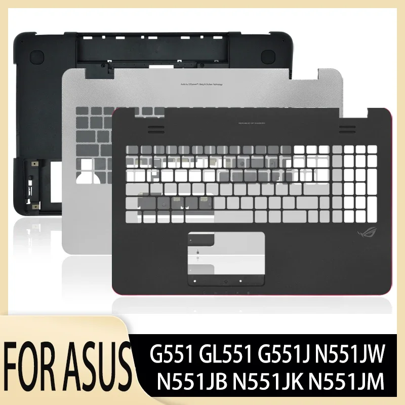 

New Palmrest Bottom Case For ASUS G551 GL551 G551J N551JW N551JB N551JK N551JM Laptop Palm rest Upper Top Lower Case C D Cover