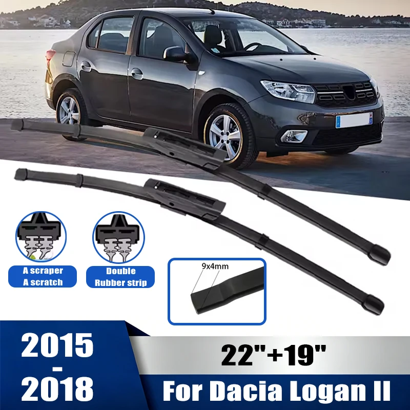 

2pcs Wiper Front Wiper Blades Set For Dacia Logan II 2015-2018 2016 2017 Windshield Windscreen Window 22"+19"Car Accessories