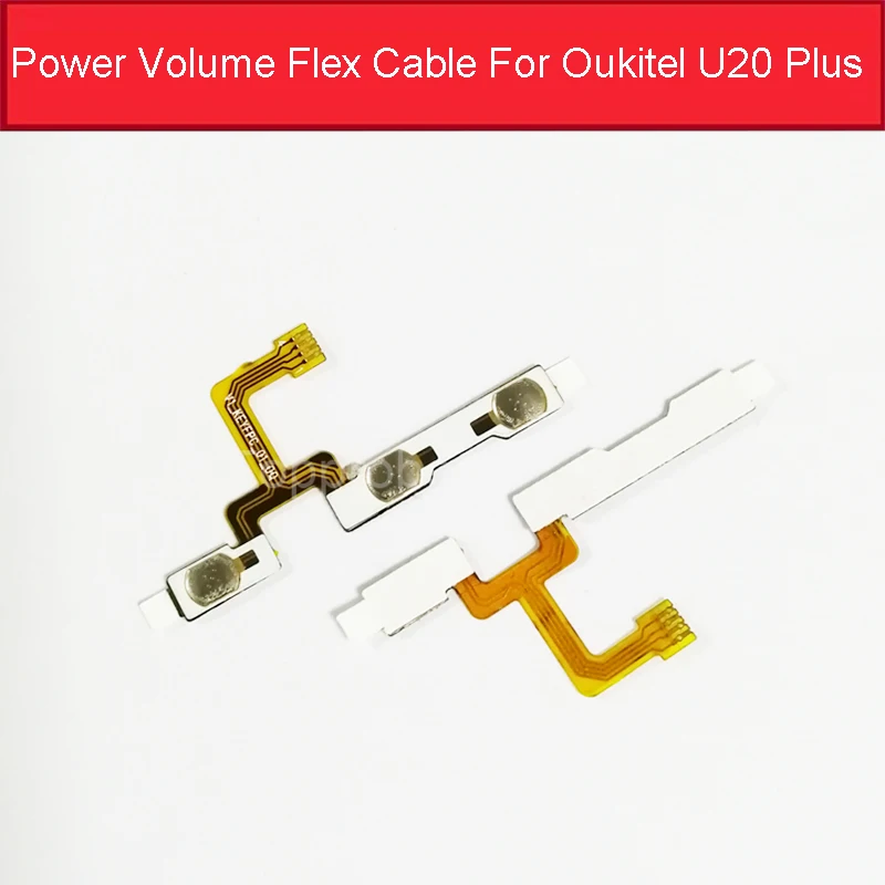 

Power Switch on/off Volume up down Flex Cable For Oukitel U20 Plus Power Volume Button key Flex Ribbon Replacement Parts