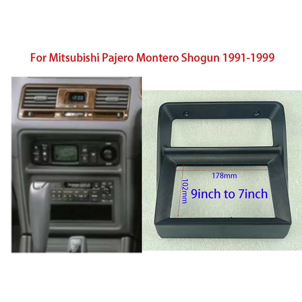 7/9Inch Car Radio Fascias Android Stereo Player 2 Din Head Unit Panel Dash Frame Installation For MITSUBISHI PAJERO 1991-1999