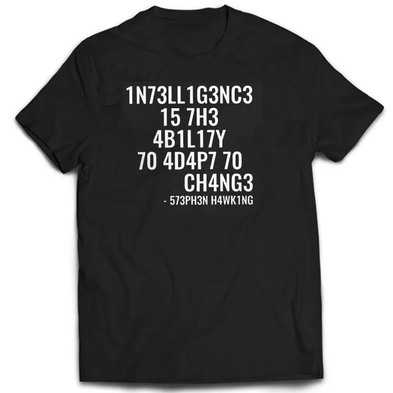 T-shirts créatifs pour hommes, hauts amusants pour geeks, Intelligence est la capacité à s'adapter, T-shirt imprimé avec lettres, T-shirt pour hommes