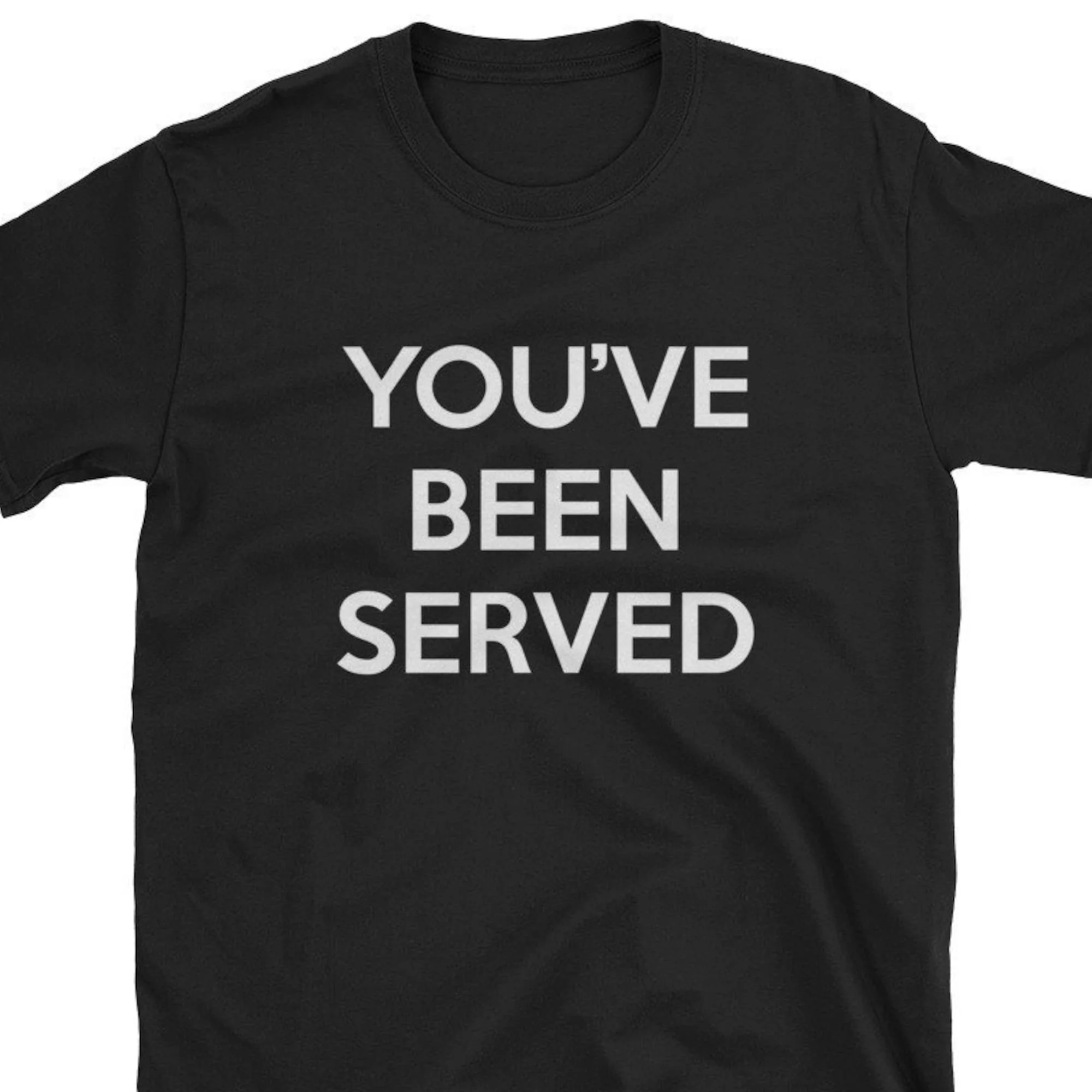 You'Ve Been Served Process Server T Shirt Service Of Funny Job