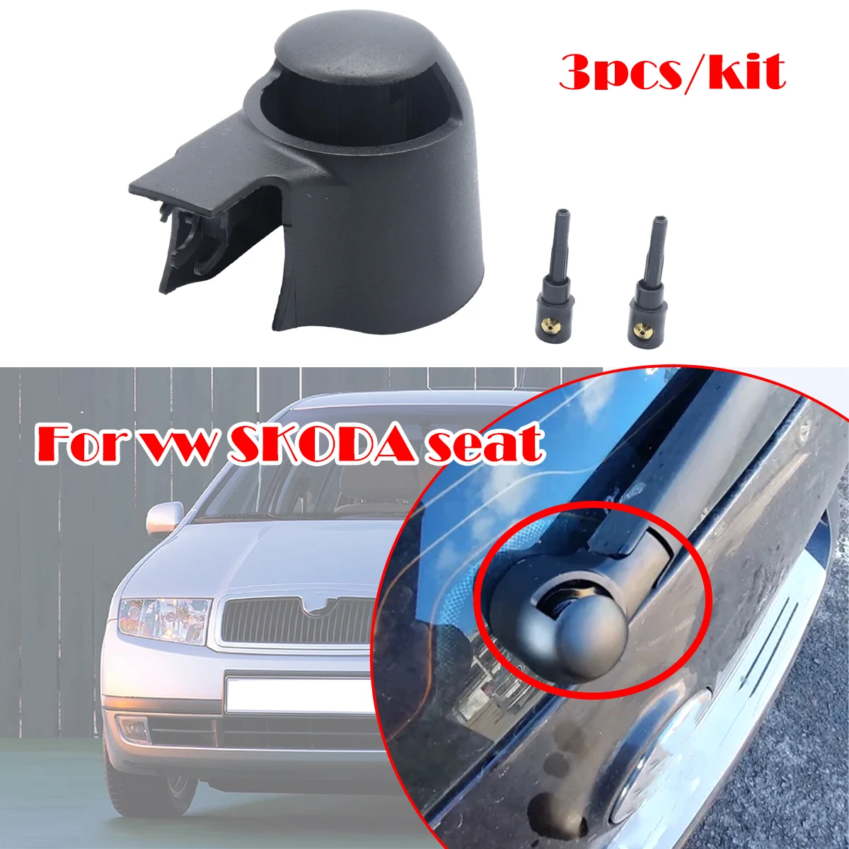 3pc/kit For vw Rabbit 2007 Seat Ibiza Altea Skoda Fabia Rear Windshield Wiper Arm Blade Cap Spray Jet Nozzle Washer Rocker Cover
