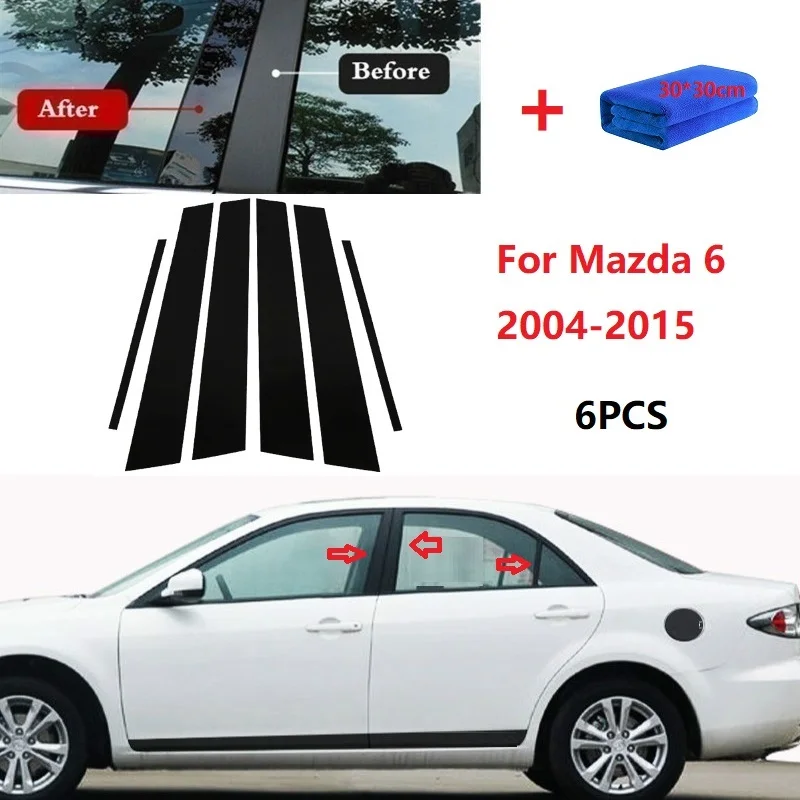 6PCS Polished Pillar Posts Fit For Mazda 6 2004-2015 Window Trim Cover BC column sticker