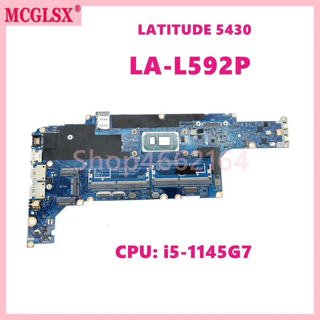 LA-L592P With i5-1145G7 CPU Laptop Motherboard For Dell LATITUDE 5430 Notebook Mainboard CN: 071H1D Fully Tested OK