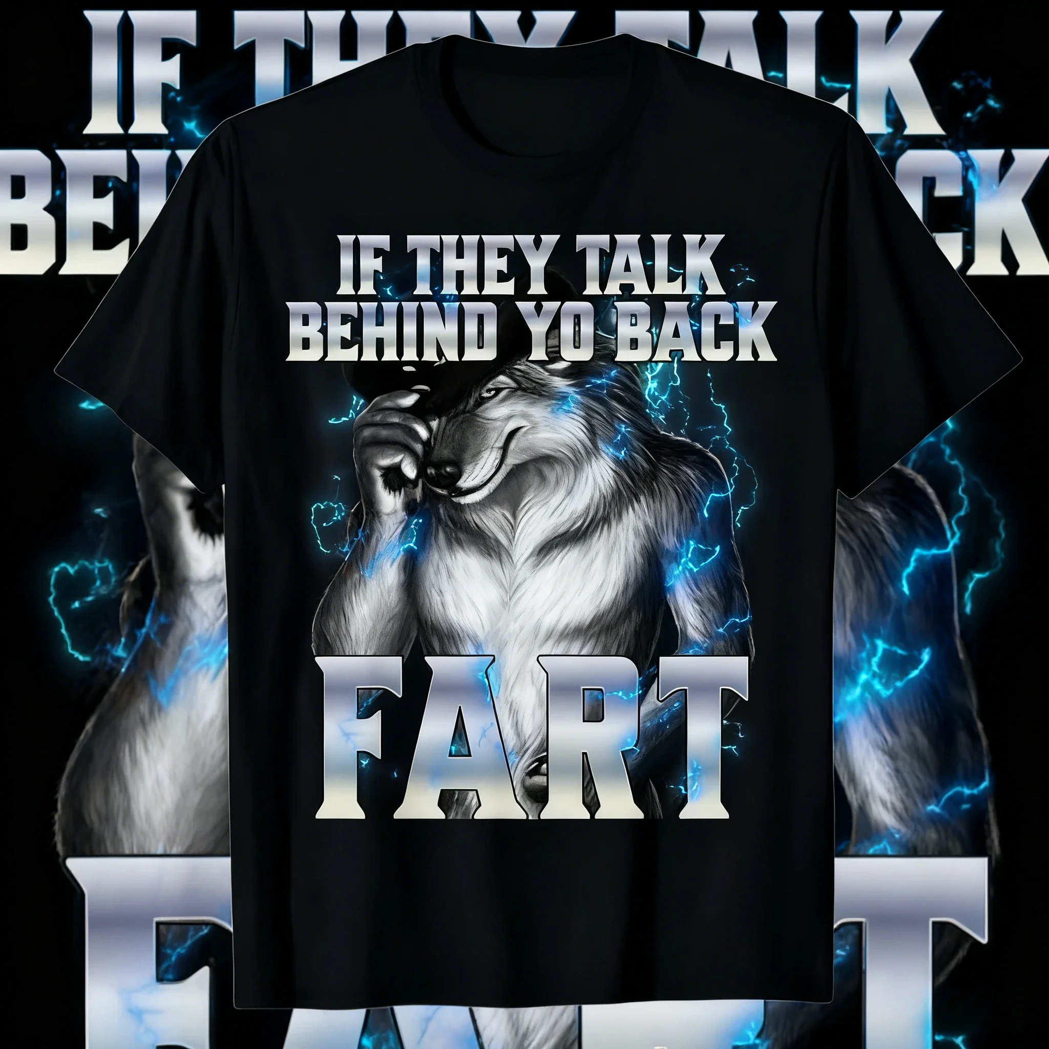 صيف 2025 إذا تتحدث عن ضرطة خلف ظهرك، والقمصان النسائية الفكاهة، وأكمام قصيرة من القطن للرجال من Alpha Wolf. #1