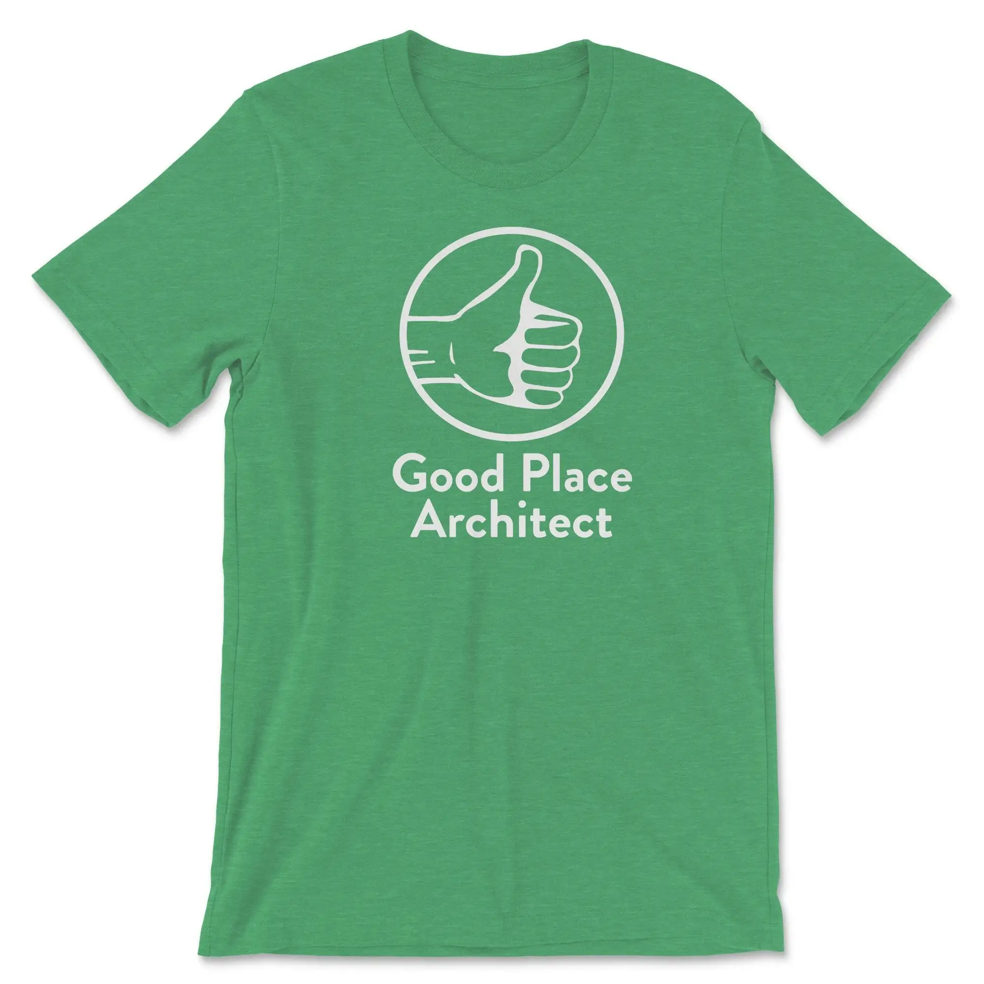 Good Architect T Shirt SweaT and