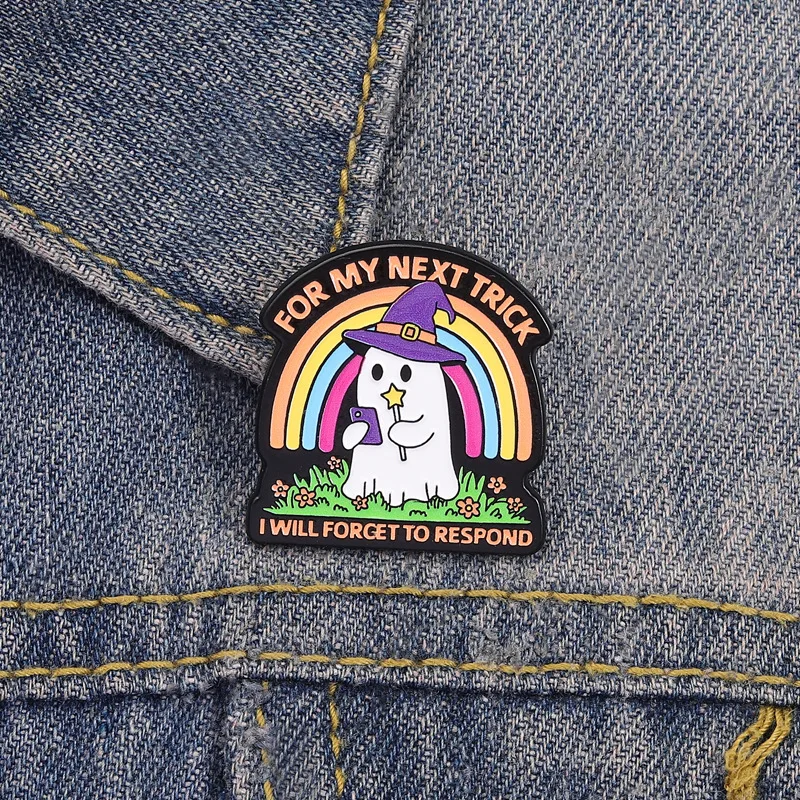Cute Halloween Ghost Rainbow Badge Pins Brooch For My Next Trick I Will Forget To Respond Enamel Lapel Pin Accessory Ornament Gi