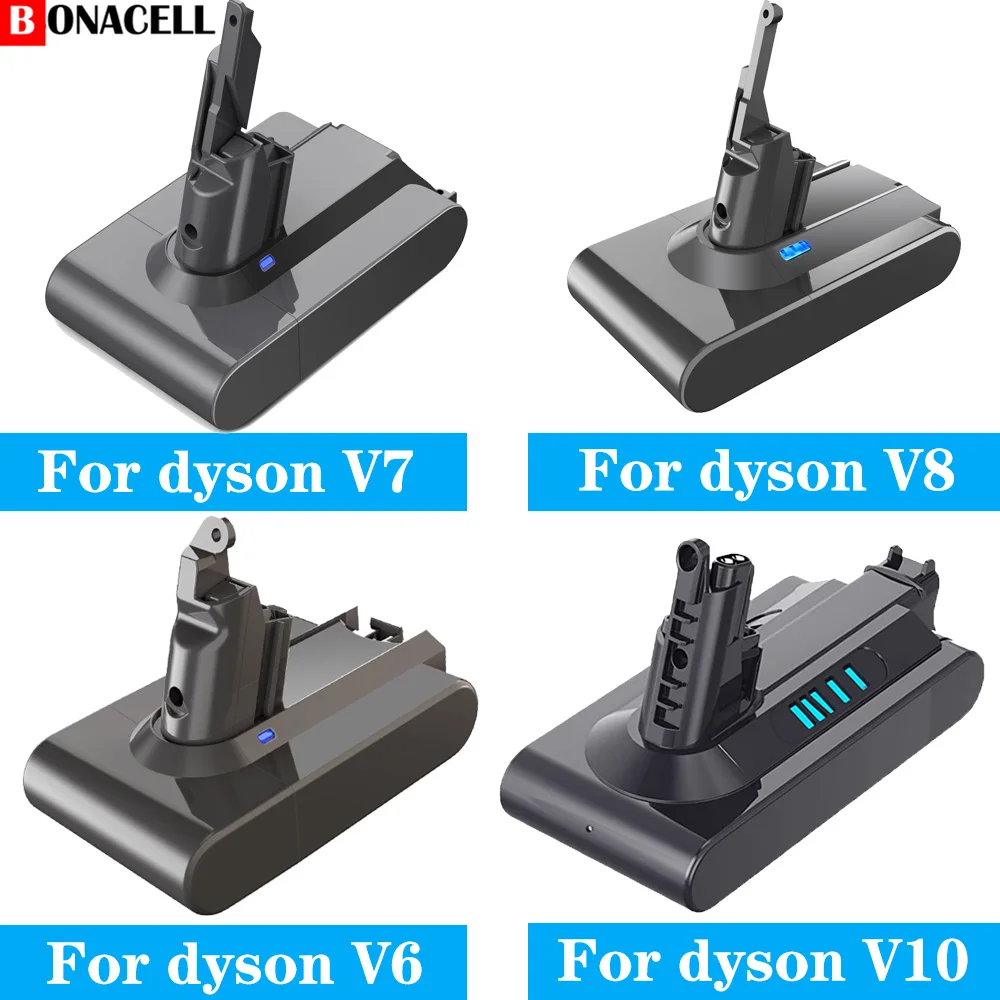 Batería Bonacell de 21,6 V para Dyson V6 V7 V8 V10 Series SV12 DC62 SV11 sv10 batería de repuesto para aspiradora de mano