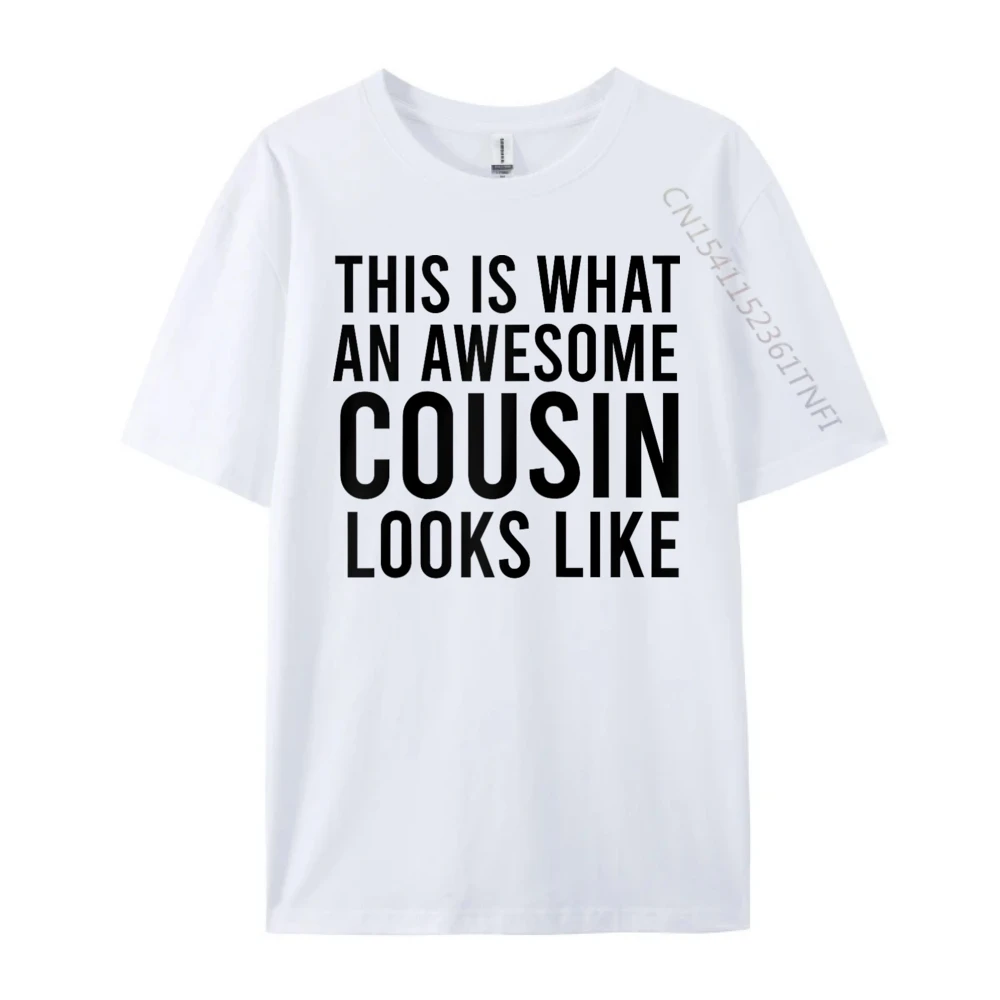 

Mens This Is What An Awesome Cousin Looks Like Cool Cousin Raglan Designer T Shirt Mans Autumn Cheap EU SIZE