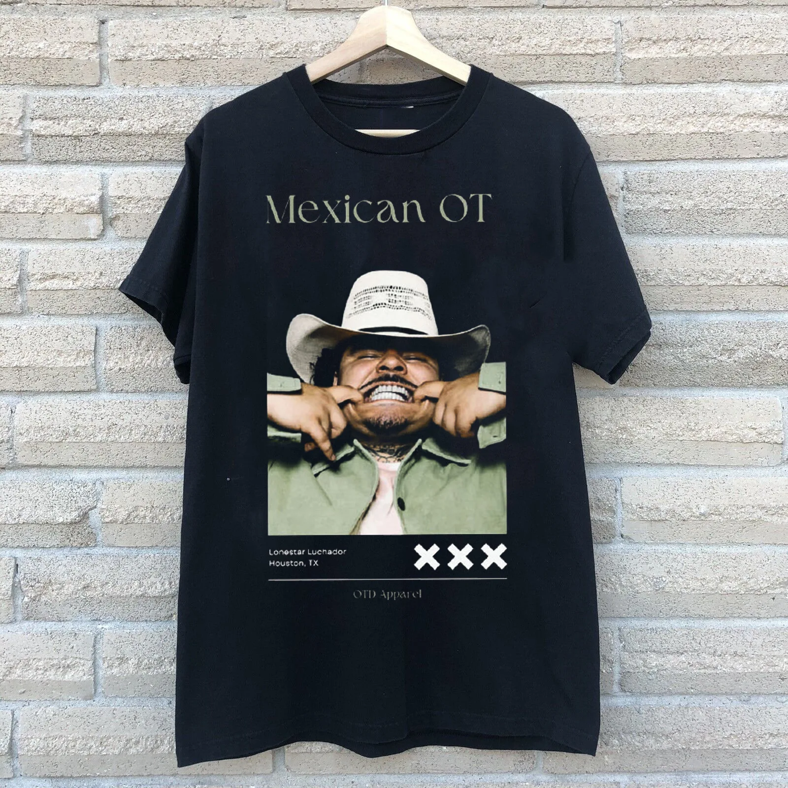 That Mexican OT Lonestar Luchador Cotton T Shirt For Fan S to 5XL GC158