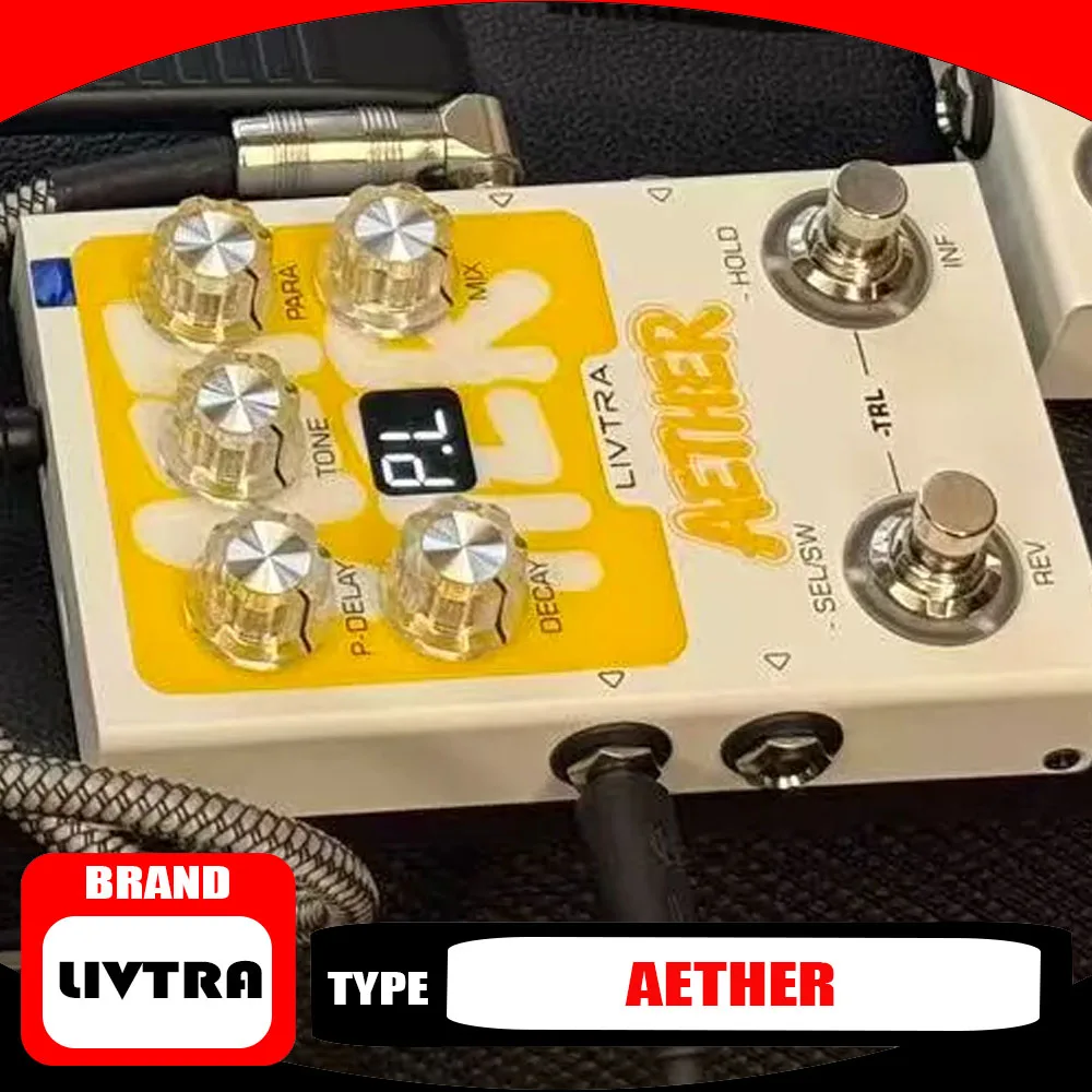 LIVTRA AETHER Stereo Reverb Pedal,9 Spatial Algorithms,Durable,USB Recording,Analog/Digital Bypass for Electric Guitar