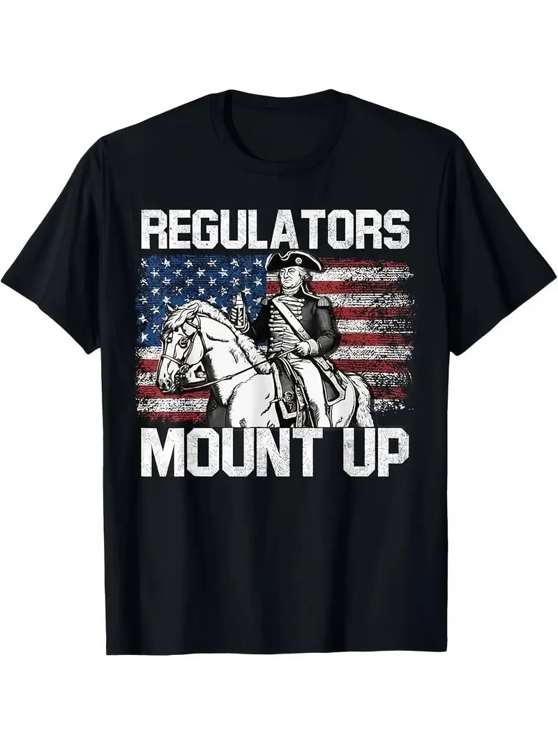 Designed For Teenagers Regulators Mount Up 4Th Of July Independence Day Funny T-Shirt Plus Size Patriotic Summer Casual Gift