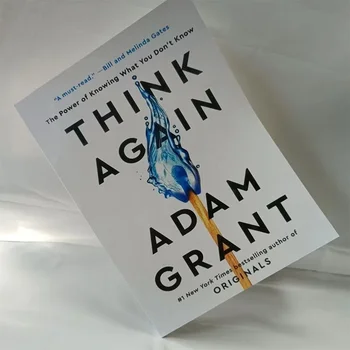 Pensez à nouveau par Adam Grant Le pouvoir de connaître ce que vous ne connaissez pas # 1 livre le plus vendu en anglais